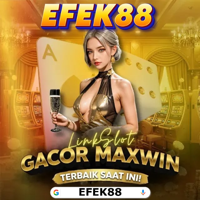 EFEK88 # Login Situs Toto Togel dan Developer Game Slot Gacor Online